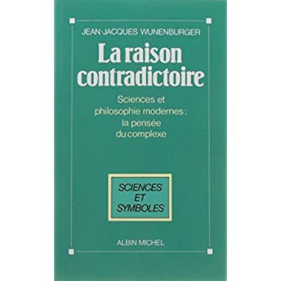 Emprunter La Raison contradictoire. Sciences et philosophies modernes : la pensée du complexe livre