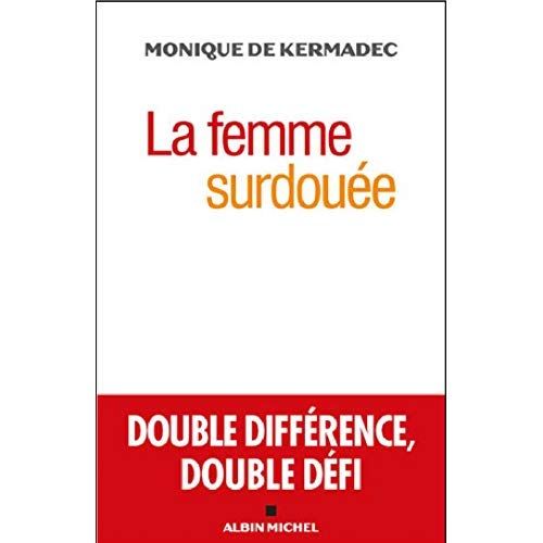 Emprunter La femme surdouée. Double différence, double défi livre