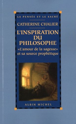 Emprunter L'inspiration du philosophe. 