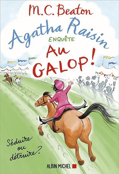 Emprunter Agatha Raisin enquête/31/Au galop ! livre