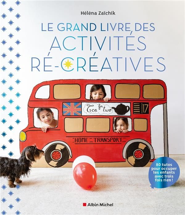 Emprunter Le grand livre des activités ré-créatives. 80 tutos pour occuper les enfants avec trois fois rien ! livre