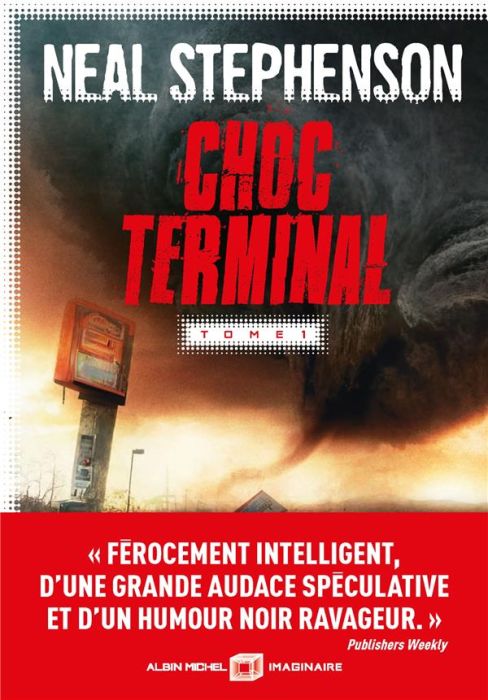 Emprunter Choc terminal Tome 1 livre