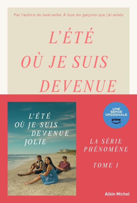 Emprunter L'été où... Tome 1 : L'été où je suis devenue jolie livre