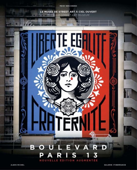 Emprunter Boulevard Paris 13. Le musée de street art à ciel ouvert, Edition revue et augmentée, Edition biling livre