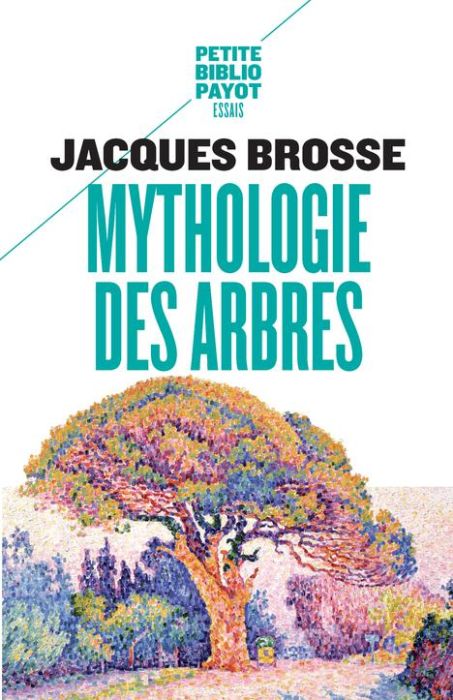 Emprunter Mythologie des arbres livre