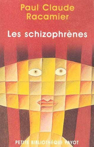 Emprunter Les schizophrènes livre