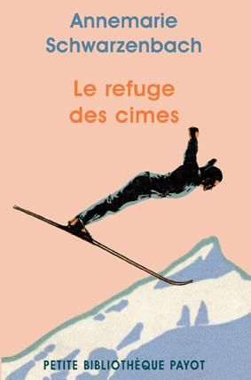 Emprunter Le refuge des cimes livre