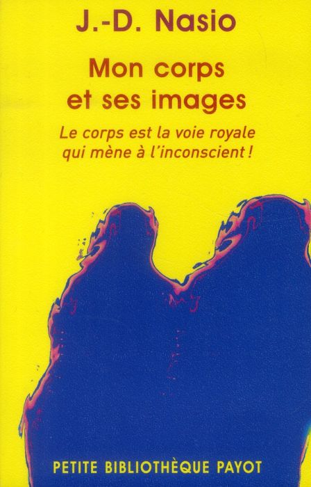 Emprunter Mon corps et ses images livre