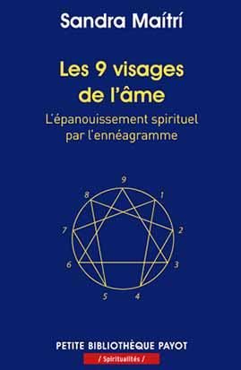 Emprunter Les 9 visages de l'âme. L'épanouissement spirituel par l'ennéagramme livre