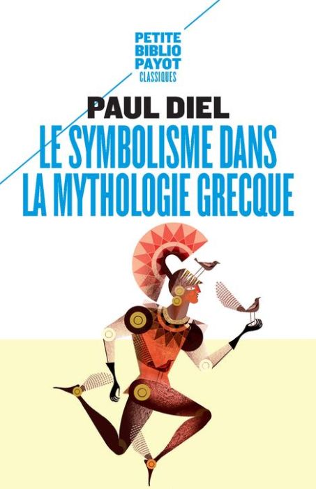 Emprunter Le symbolisme dans la mythologie grecque livre