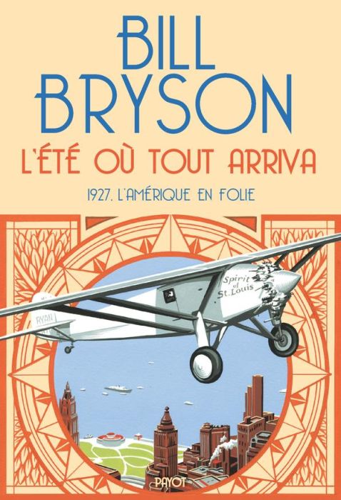 Emprunter L'été où tout arriva. 1927, l'Amérique en folie livre