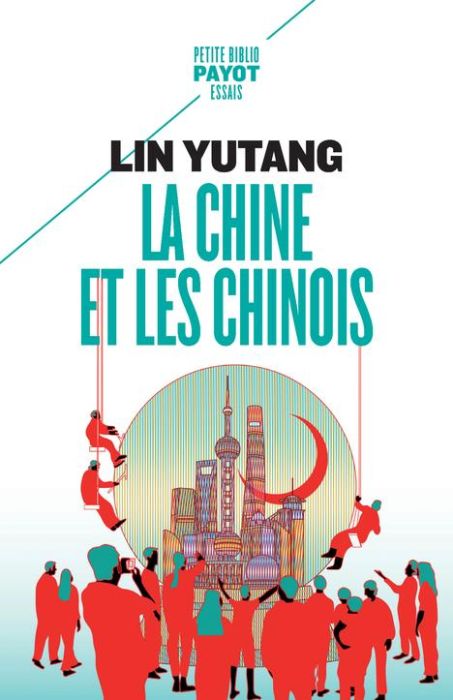 Emprunter La Chine et les Chinois livre