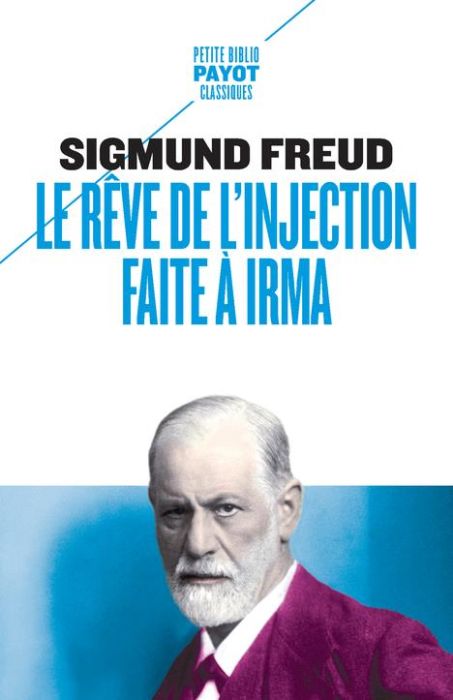 Emprunter Le rêve de l'injection faite à Irma livre