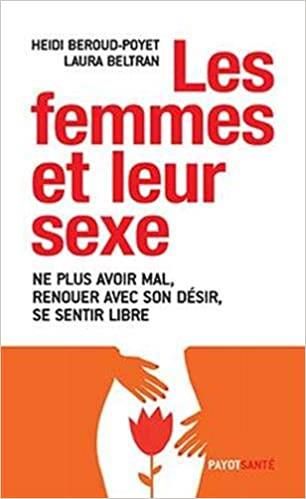 Emprunter Les femmes et leur sexe livre