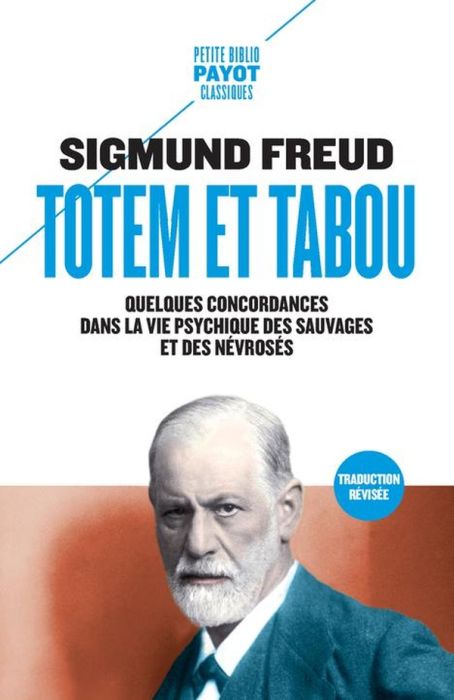 Emprunter Totem et Tabou. Quelques concordances dans la vie psychique des sauvages et des névrosés livre