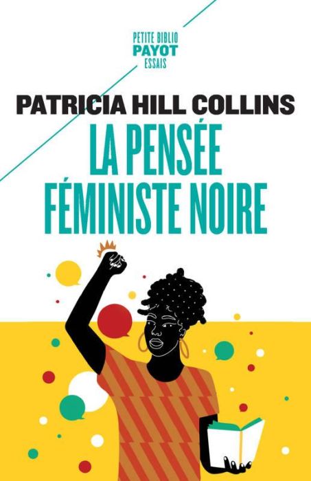 Emprunter La pensée féministe noire. Savoir, conscience et politique de l'empowerment livre