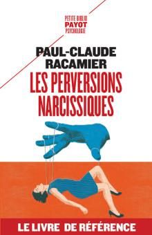 Emprunter Les perversions narcissiques livre