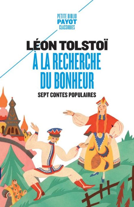 Emprunter A la recherche du bonheur. Sept contes populaires livre