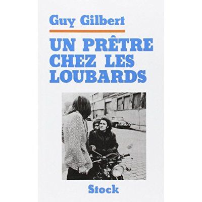 Emprunter Un prêtre chez les loubards livre