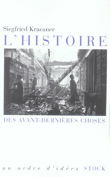 Emprunter L'histoire. Des avant-dernières choses livre