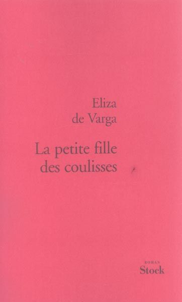 Emprunter La petite fille des coulisses livre