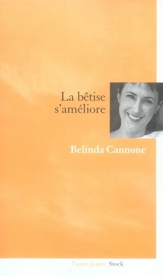 Emprunter La bêtise s'améliore livre