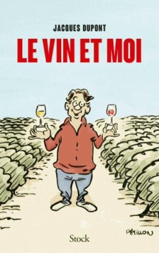 Emprunter Le vin et moi livre