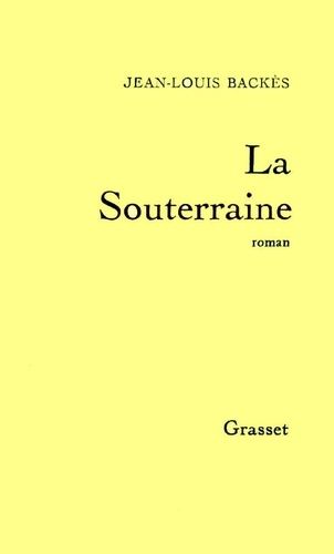 Emprunter La souterraine livre