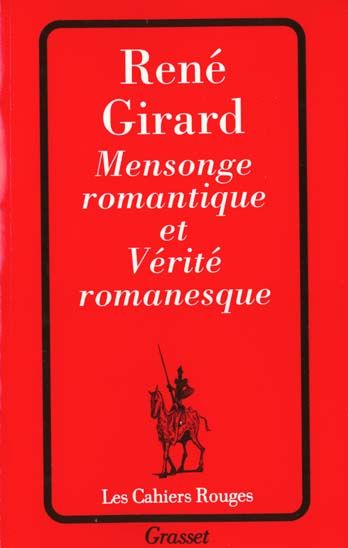 Emprunter Mensonge romantique et vérité romanesque livre