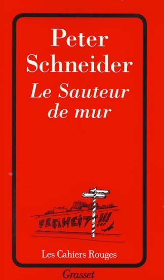 Emprunter Le sauteur de mur livre