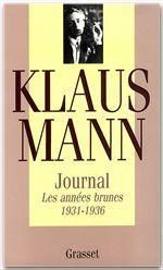 Emprunter Journal / Klaus Mann Tome 1 : Les années brunes livre