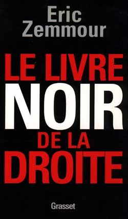 Emprunter Le livre noir de la droite livre