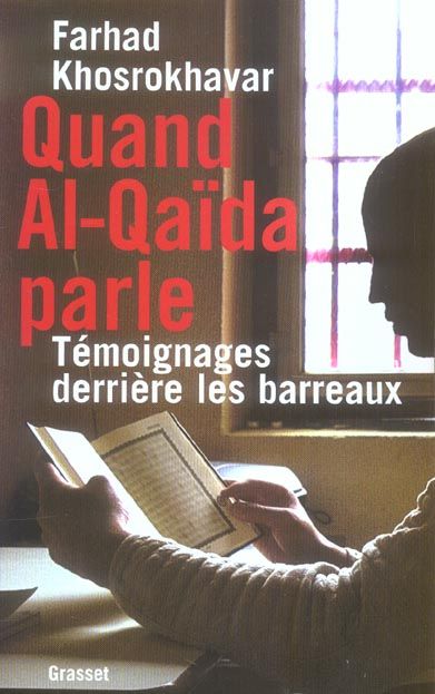 Emprunter Quand Al-Qaïda parle. Témoignages derrière les barreaux livre