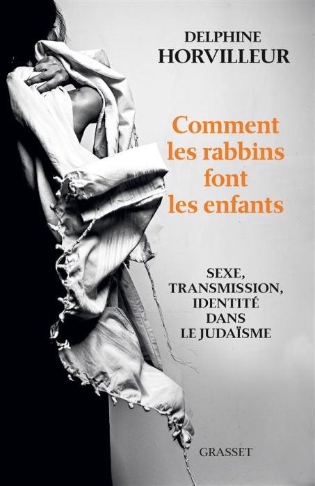 Emprunter Comment les rabbins font les enfants. Sexe, transmission, identité dans le judaïsme livre