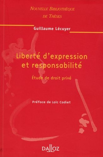 Emprunter Liberté d'expression et responsabilité. Etude de droit privé, Edition 2006 livre