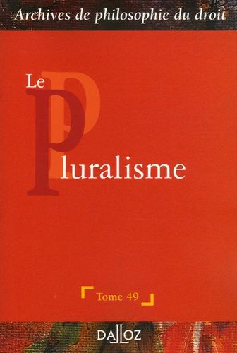 Emprunter Le pluralisme livre