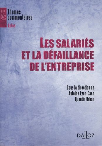 Emprunter Les salariés et la défaillance de l'entreprise livre