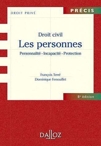 Emprunter Droit civil. Les personnes : Personnalité - Incapacité - Protection, 8e édition livre