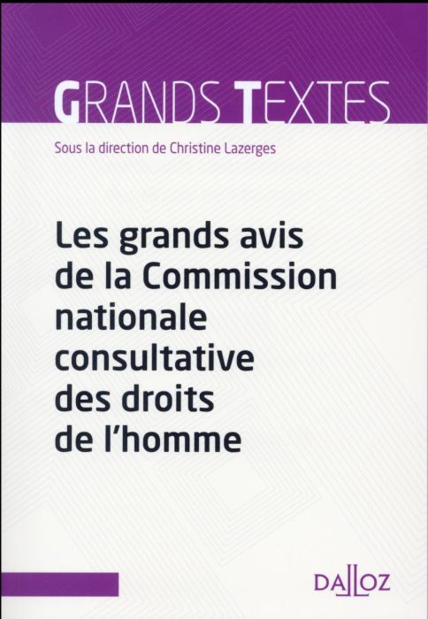 Emprunter Les grands avis de la Commission nationale consultative des droits de l'homme livre