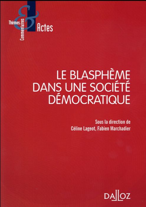 Emprunter Le blasphème dans une société démocratique livre