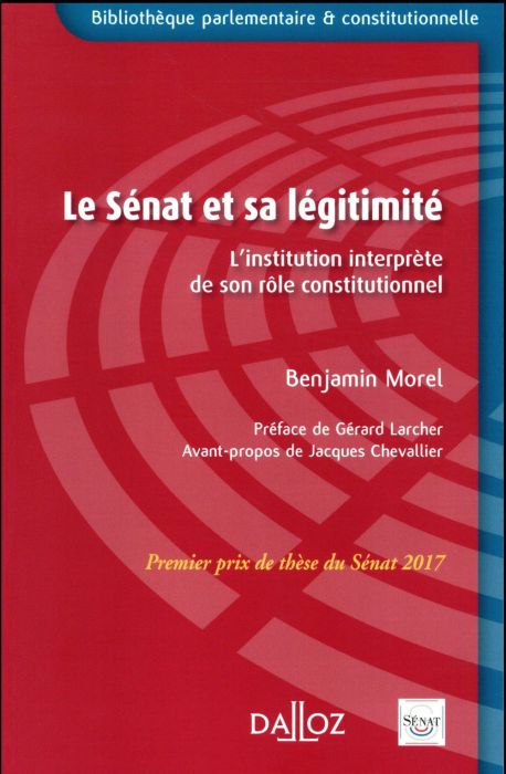 Emprunter Le Sénat et sa légitimité. L'institution interprète de son rôle constitutionnel livre