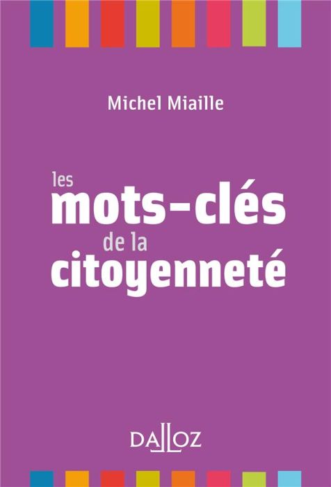 Emprunter Les mots-clés de la citoyenneté livre