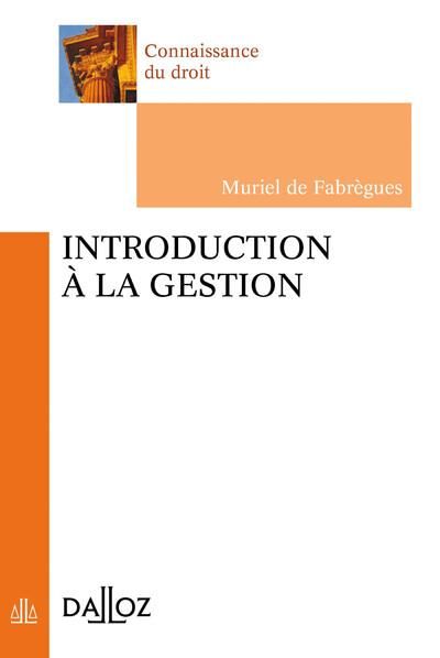 Emprunter Introduction à la gestion. 3e édition livre