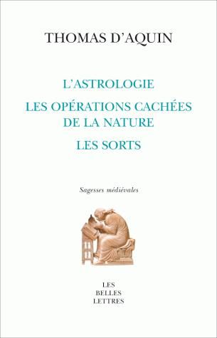 Emprunter L'astrologie, les opérations cachées de la nature, les sorts livre