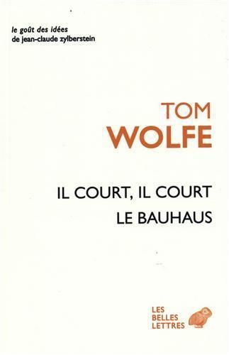 Emprunter Il court, il court le Bauhaus livre