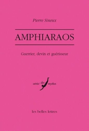 Emprunter Amphiaraos. Guerrier, devin et guérisseur livre