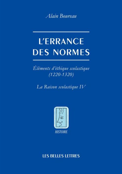 Emprunter L'errance des normes. Eléments d'éthique scolastique (1220-1320) livre