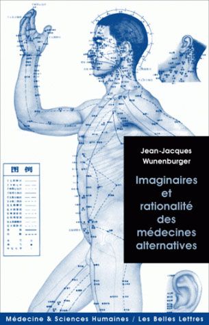 Emprunter Imaginaires et rationalité des médecines alternatives livre