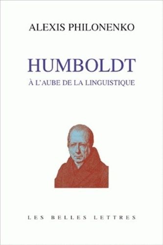 Emprunter Wilhelm von Humboldt ou l'Aurore de la linguistique livre