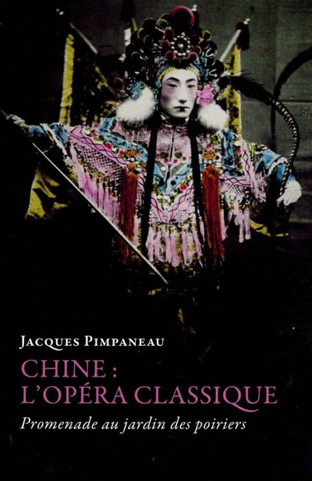 Emprunter Chine : l'opéra classique. Promenade au jardin des poiriers livre